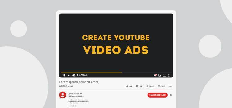 Create YouTube Video Ads
