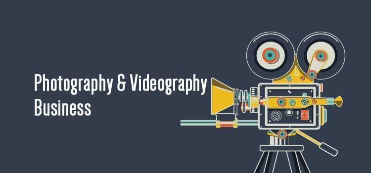 Photography and Videography Business