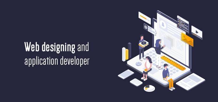 Web designing and application developer