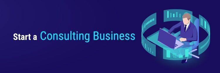 Start a Consulting Business